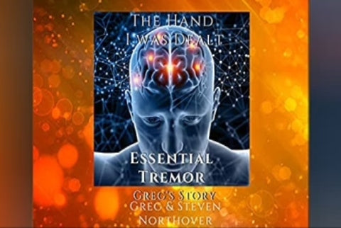 Book Review of Essential Tremors: The Hand I Was Dealt by Steven & Greg Northover